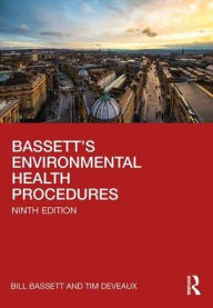 Title: Bassett's Environmental Health Procedures / Edition 9, Author: W.H. Bassett