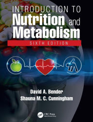 Title: Introduction to Nutrition and Metabolism, Author: David A Bender