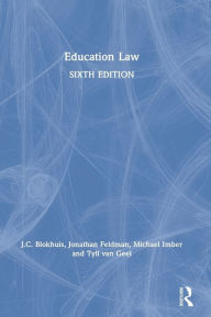 Title: Education Law / Edition 6, Author: J.C. Blokhuis