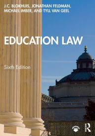 Title: Education Law / Edition 6, Author: J.C. Blokhuis