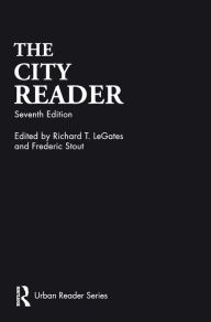Title: The City Reader, Author: Richard T. LeGates