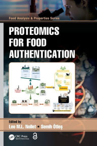 Title: Proteomics for Food Authentication / Edition 1, Author: Leo M.L. Nollet