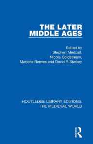 Title: The Later Middle Ages, Author: Stephen Medcalf
