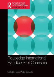 Title: Routledge International Handbook of Charisma, Author: José Pedro Zúquete