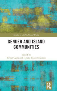 Title: Gender and Island Communities, Author: Firouz Gaini