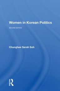 Title: Women In Korean Politics, Author: Chunghee Sarah Soh