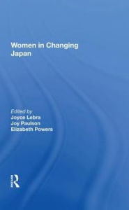 Title: Women In Changing Japan, Author: Joyce C Lebra