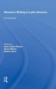 Title: Women's Writing In Latin America: An Anthology / Edition 1, Author: Sara Castro-klaren