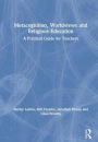 Metacognition, Worldviews and Religious Education: A Practical Guide for Teachers
