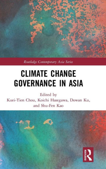 Climate Change Governance in Asia / Edition 1
