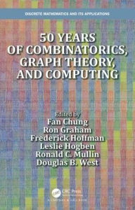 Title: 50 years of Combinatorics, Graph Theory, and Computing / Edition 1, Author: Fan Chung