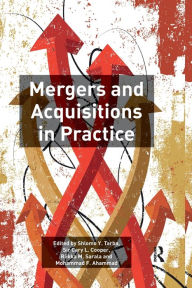Title: Mergers and Acquisitions in Practice / Edition 1, Author: Shlomo Y. Tarba