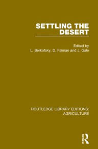 Title: Settling the Desert, Author: L. Berkofsky