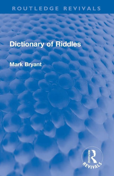 Dictionary of Riddles