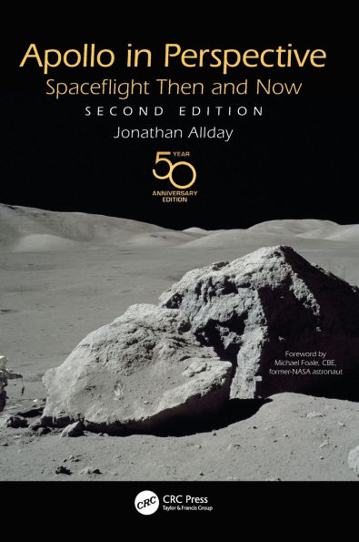 Apollo in Perspective: Spaceflight Then and Now / Edition 2