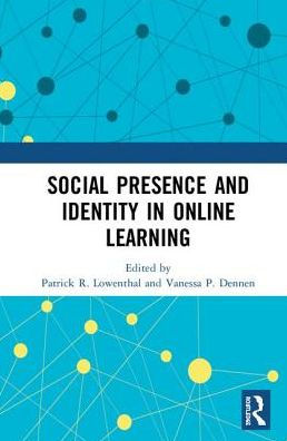 Social Presence and Identity in Online Learning