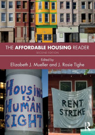 Title: The Affordable Housing Reader, Author: Elizabeth Mueller