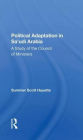 Political Adaptation In Sa'udi Arabia: A Study Of The Council Of Ministers