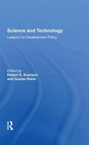 Title: Science And Technology: Lessons For Development Policy, Author: Robert Evenson