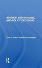 Science, Technology, And Policy Decisions