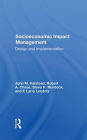 Socioeconomic Impact Management: Design And Implementation