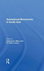 Subnational Movements In South Asia