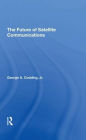 The Future Of Satellite Communications