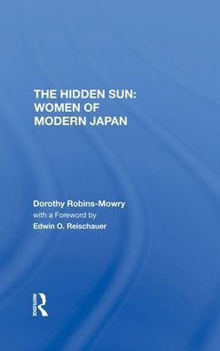 The Hidden Sun: Women Of Modern Japan