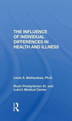 The Influence Of Individual Differences In Health And Illness