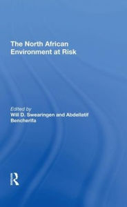 Title: The North African Environment At Risk, Author: Will D Swearingen