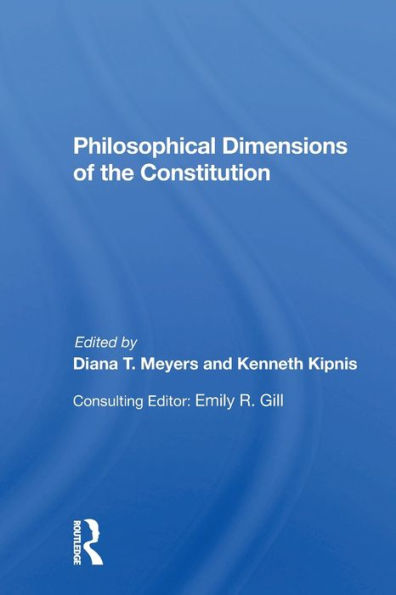 Philosophical Dimensions Of The Constitution