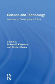 Title: Science And Technology: Lessons For Development Policy, Author: Robert Evenson