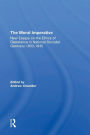 The Moral Imperative: New Essays On The Ethics Of Resistance In National Socialist Germany 19331945