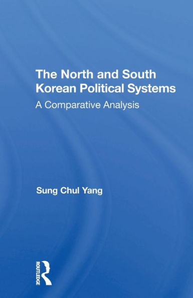 The North And South Korean Political Systems: A Comparative Analysis