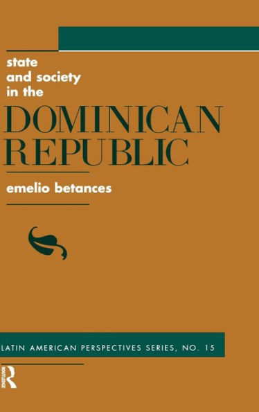 State And Society In The Dominican Republic