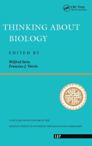 Title: Thinking About Biology / Edition 1, Author: Wilfred Stein