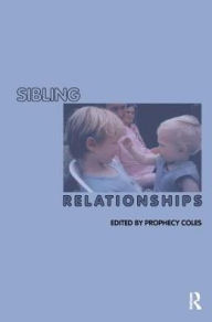Title: Sibling Relationships, Author: Prophecy Coles