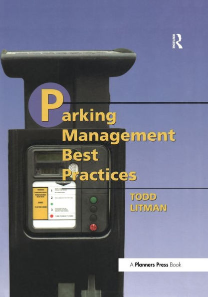 Parking Management Best Practices / Edition 2