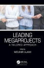 Leading Megaprojects: A Tailored Approach
