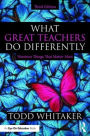 What Great Teachers Do Differently: Nineteen Things That Matter Most / Edition 3