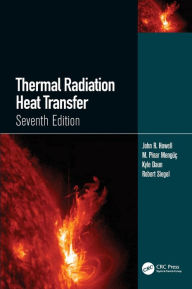 Title: Thermal Radiation Heat Transfer, Author: John R. Howell