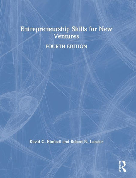 Entrepreneurship Skills for New Ventures / Edition 4