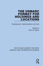 The USMARC Format for Holdings and Locations: Development, Implementation and Use / Edition 1