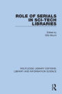 Role of Serials in Sci-Tech Libraries