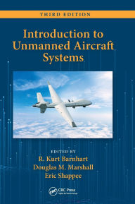 Title: Introduction to Unmanned Aircraft Systems, Author: R. Kurt Barnhart