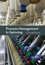 Process Management in Spinning / Edition 1