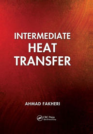 Title: Intermediate Heat Transfer, Author: Ahmad Fakheri