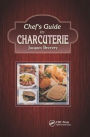 Chef's Guide to Charcuterie / Edition 1