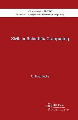 XML in Scientific Computing / Edition 1