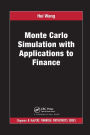 Monte Carlo Simulation with Applications to Finance / Edition 1